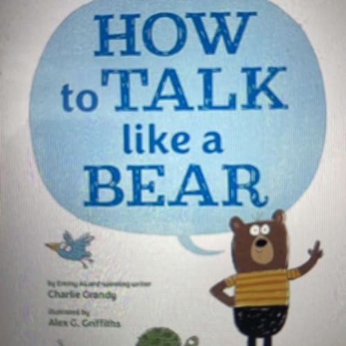 CELEBRITY BOOK REVIEW: How to Talk Like a Bear Podcast Por  arte de portada