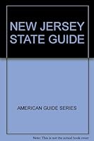 NEW JERSEY STATE GUIDE B0013AFS94 Book Cover