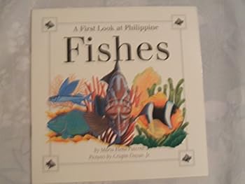Paperback A First Look At Philippine Fishes Book
