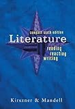 Literature: Reading, Reacting, Writing Compact
