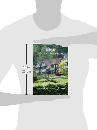 Conde Nast Johansens Great Britain & Ireland Recommended Hotels & Spas 2011