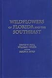 Wildflowers of Florida and the Southeast