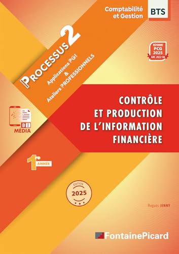 livre Contrôle et production de l'information financière BTS CG 1re année: Processus 2 Applicatoin PGI & Ateliers Professionnels