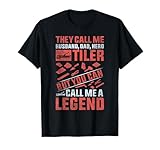 Photo Gallery call me a legend - husband dad hero tiler maglietta