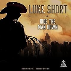 Ride the Man Down Audiolibro Por Luke Short arte de portada
