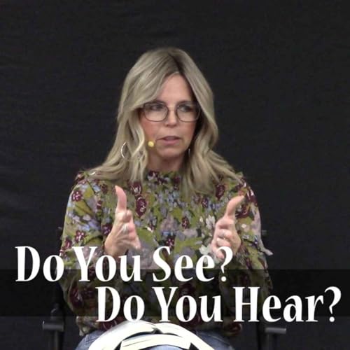 Do You See? Do You Hear?