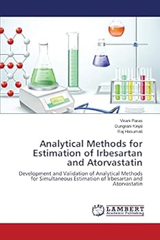 Paperback Analytical Methods for Estimation of Irbesartan and Atorvastatin Book
