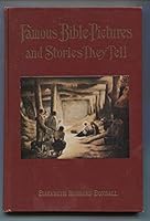 Famous Bible Pictures and Stories They Tell B00086JR7I Book Cover