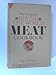 The Complete Round-The-World Meat Cookbook