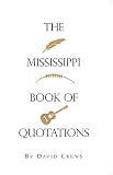 The Mississippi Book of Quotations