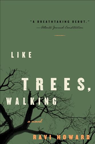 Like Trees, Walking: A Novel