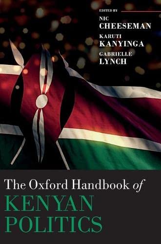 The Oxford Handbook of Kenyan Politics (Oxford Handbooks)
