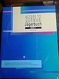 J&Atilde;&curren;gerbuch: Access to German, Band 1