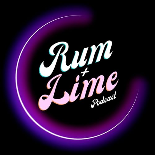 RUM + LIME PODCAST copertina