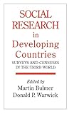 Social Research In Developing Countries: Surveys And Censuses In The Third World