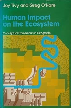 Paperback Human Impact on the Ecosystem (Conceptual Frameworks in Geography) Book