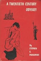 A twentieth century odyssey, B0007DPMU8 Book Cover