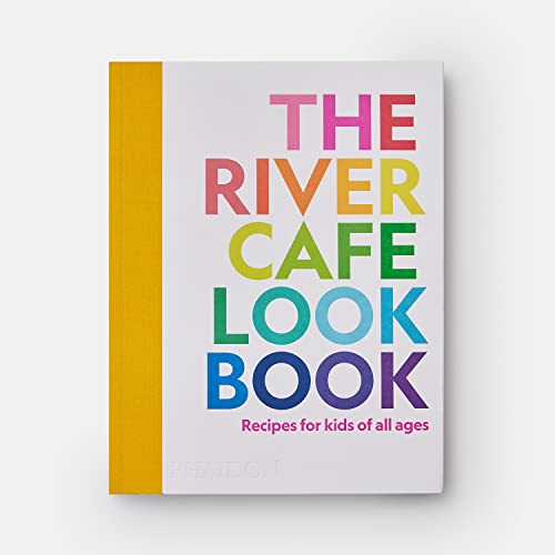 The River Cafe Look Book. Recipes For Kids Of All Ages - 9