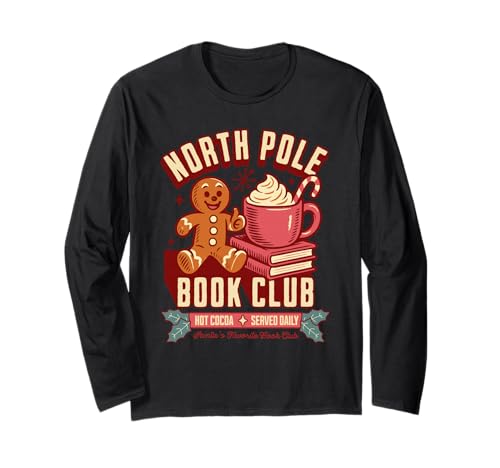 North Pole Book Club Christmas Bookish Xmas Books Lover Long Sleeve T-Shirt