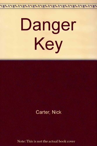 Danger Key B002C0PYIO Book Cover