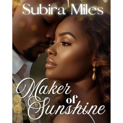 Maker of Sunshine Audiolibro Por Subira Miles arte de portada