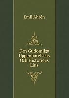 Den Gudomliga Uppenbarelsens Och Historiens Ljus 5519470987 Book Cover
