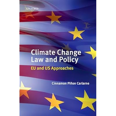 Climate Change Law and Policy: EU and US Approaches