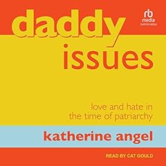 Daddy Issues Audiolibro Por Katherine Angel arte de portada