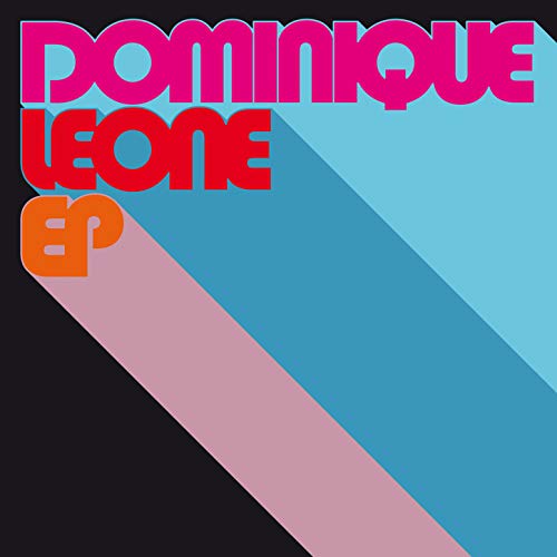 Play Dominique Leone EP by Dominique Leone on Amazon Music