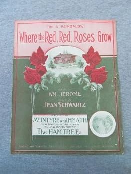 Sheet music In a Bungalow Where the Red, Red, Roses Grow Book