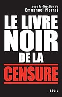 Le livre noir de la censure 2020942984 Book Cover