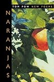 Naranjas: New Poems