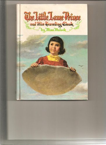 The Little Lame Prince and His Traveling Cloak B00455XFZS Book Cover