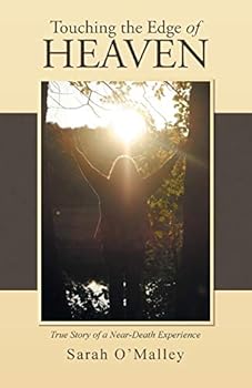 Paperback Touching the Edge of Heaven: True Story of a Near-Death Experience Book