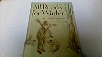 Rare ALL READY FOR WINTER by Leone Adelson with Elgin Illus, 1952 1st Ed in DJ B000NPW1HW Book Cover