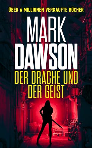 Der Drache und der Geist (Beatrix Rose Thrillers 4) für 3,99 EUR bei amazon.de Bild: Der Drache und der Geist (Beatrix Rose Thrillers 4) für 3,99 EUR bei amazon.de