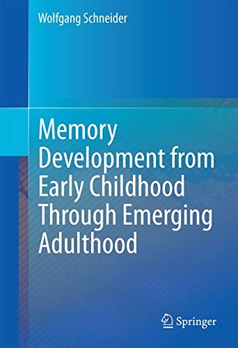 Buy Memory Development from Early Childhood Through Emerging Adulthood — BookShops.in