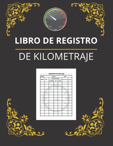 Libro de registro de kilometraje: Restreador de kilometraje para negocios o impuestos personales / Libro de kilometraje para impuestos / 140 Paginas Libro de registro de kilometraje: Restreador de kilometraje para negocios o impuestos personales / Libro de kilometraje para impuestos / 140 Paginas