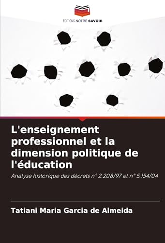 L'enseignement professionnel et la dimension politique de l'éducation