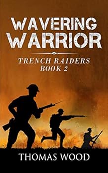 Paperback Wavering Warrior (Trench Raiders) Book