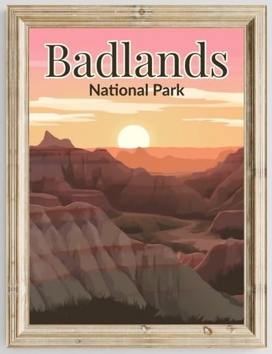 Poster Badlands National Park pour raviver un mur blanc vide