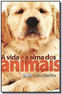 A Vida e a Alma dos Animais
