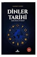 Dinler Tarihi: Tarih, Inanç ve Ibadet 6052174218 Book Cover