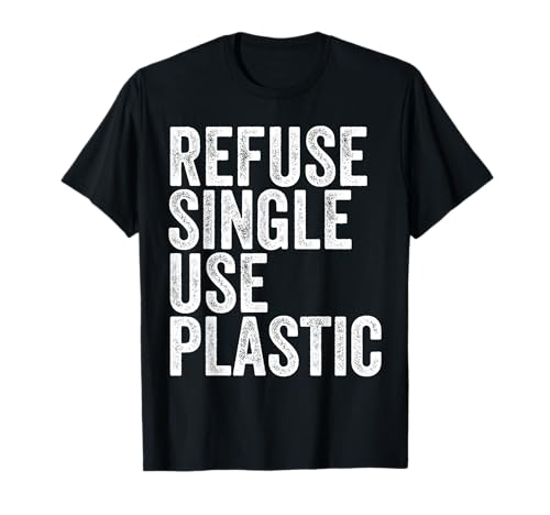 Refuse Single Use Plastic Earth Day Planet vs. Plastics T-Shirt