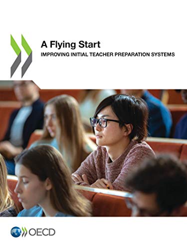 A flying start: improving initial teacher preparation systems view 2