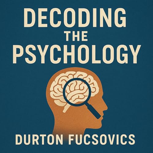 Page de couverture de Decoding the Psychology