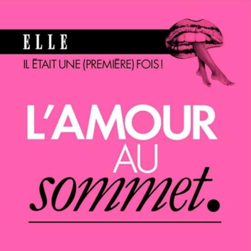 L'amour au sommet Podcast Por  arte de portada