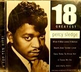 Percy Sledge // 18 Greatest Hits / When a Man Loves a Woman / Warm and Tender Love / Try a Little Tenderness and Many More
