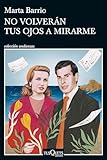No volverán tus ojos a mirarme (Andanzas)