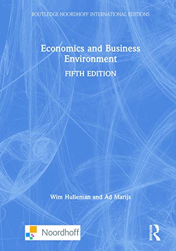 Economics and Business Environment (Routledge-Noordhoff International Editions)